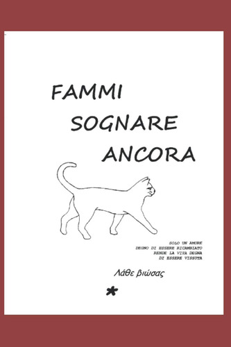 Libro: Fammi Sognare Ancora: Solo Un Amore Degno Di Essere R