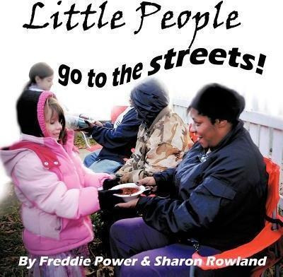 Little People Go To The Streets! - Freddie Power