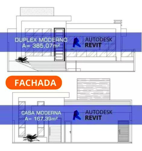 Kit 2 Projetos Casa E Duplex Moderno Pronto - Autodesk Revit