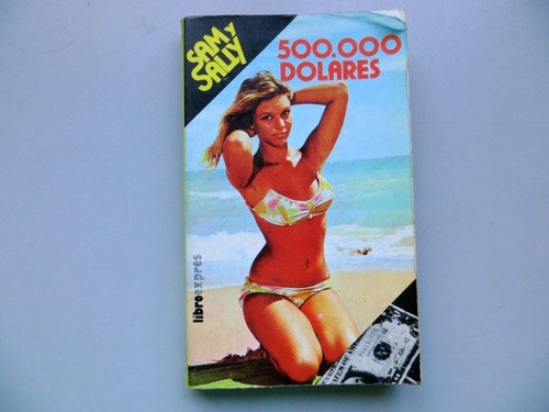 Sam Y Sally 500000 Dolares M G Braun Libroexpres 1980