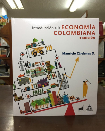 Introduccion A La Economia Colombiana 3a Edicion