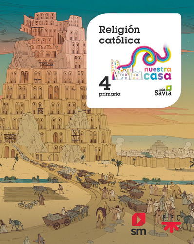 Religioãâ´n Catoãâ´lica. 4 Ep Nuestra Casa, De Sánchez-cifuentes Martos, Milagros. Editorial Ediciones Sm, Tapa Blanda En Español