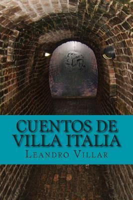 Libro Cuentos De Villa Italia - Leandro Villar
