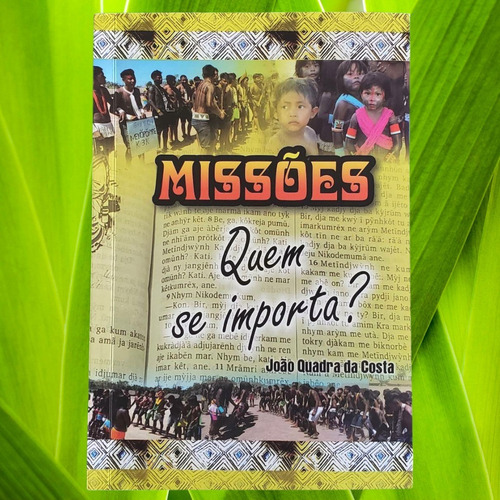 Livro Missões: Quem Se Importa?
