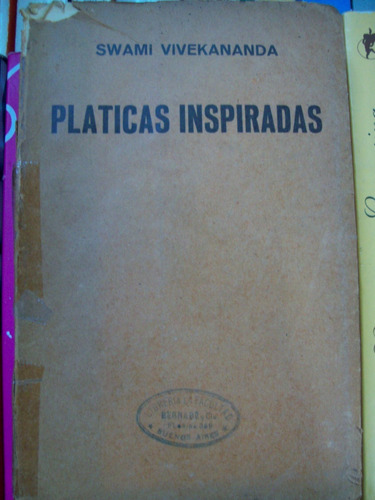 Platicas Inspiradas - Swami Vivekananda E5