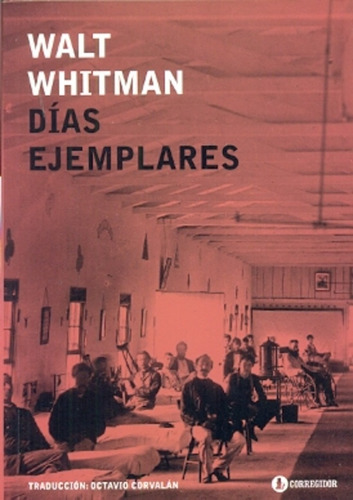 Días Ejemplares, Walt Whitman, Ed. Corregidor