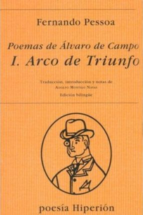 Poemas De Alvaro De Campos I Arco De Triunfo