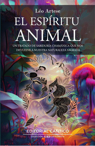 El Espíritu Animal - Léo Artese