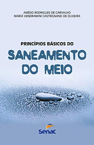 Libro Principios Basicos Do Saneamento Do Meio De Carvalho A