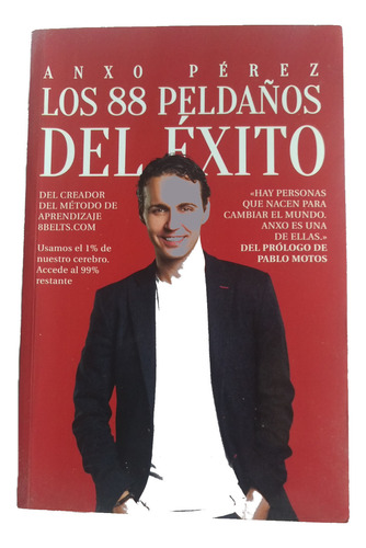 Los 88 Peldaños Del Exito X Anxo Perez + Emprendedor +claves