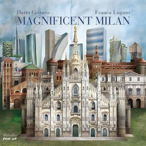 Magnificent Milan, De Dario Cestaro. Editorial Marsilio, Tapa Dura En Inglés