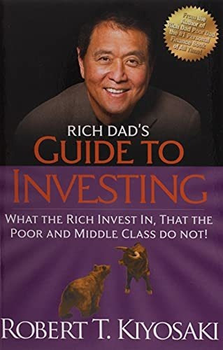 Book : Rich Dads Guide To Investing What The Rich Invest In