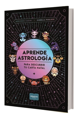 Aprende Astrologia Para Descubrir Tu Carta Natal - Casini /