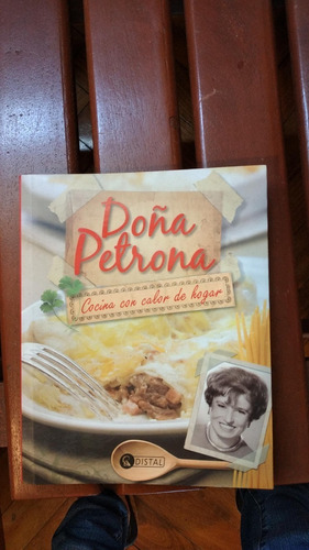 Doña Petrona Cocina Con Calor De Hogar