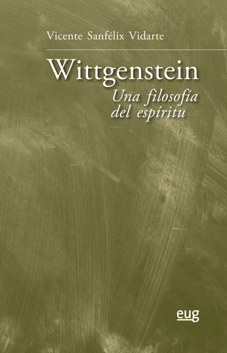 Libro Wittgenstein: Una Filosofã­a Del Espã­ritu