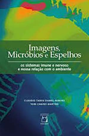 Imagens Micróbios E Espelhos Os Sistemas Imune E Nervoso E N