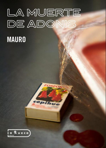 La Muerte De Adonis, De Mauro Escobar Parada