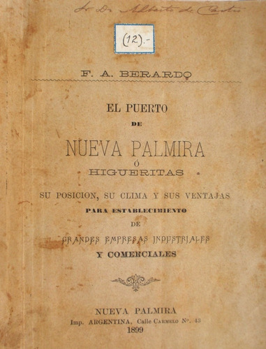 El Puerto De Nueva Palmira F.a. Berardo 1899 Posicion Etc