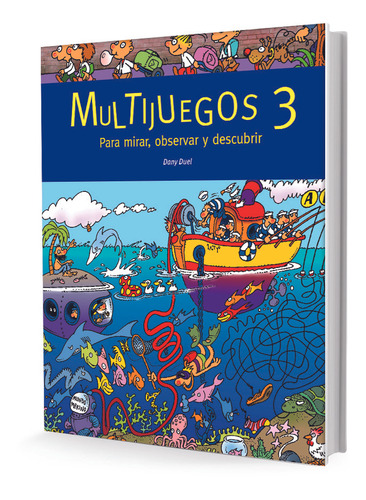 Multijuegos 3. Para Mirar, Observar Y Descubrir*.. - Dany Du