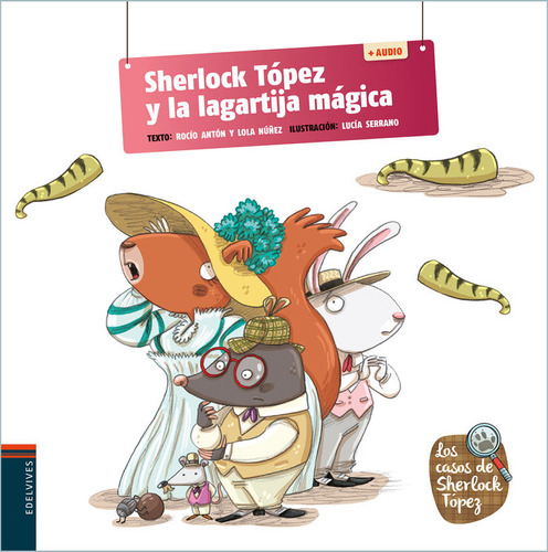Sherlock Topez Y La Lagartija Magica + Qr - Nuñez Madrid,dol