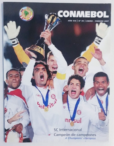 Revista Conmebol N° 99 - Inter Campeon Mundial De Clubes Fs