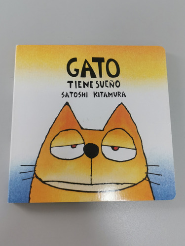 Libro Gato Tiene Sueño. Satoshi Kitamura