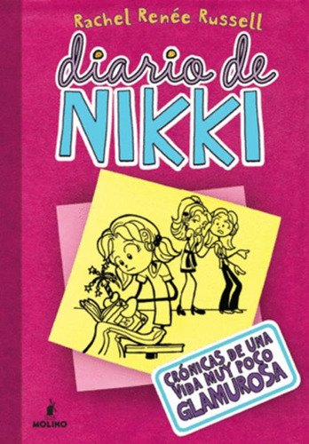 Libro Diario De Nikki 01 Crónicas De Una Vida Muy Poco Glam