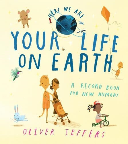 Your Life On Earth - A Record Book For N-jeffers, Oliver-har