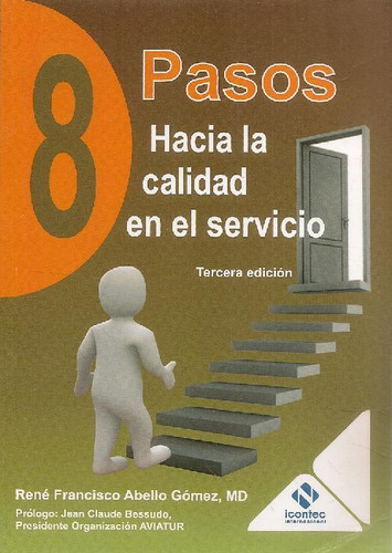 Libro 8 Pasos Hacia La Calidad En El Servicio De René Franci