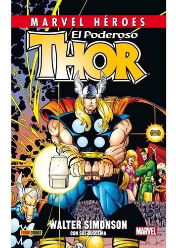 El Poderoso Thor De W. Simonson (hc) Segunda Parte - Walter 