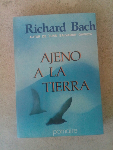 Ajeno A La Tierra- Richard Bach- 1977