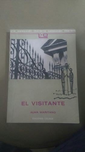 El Visitante Alma Maritano Colihue G02