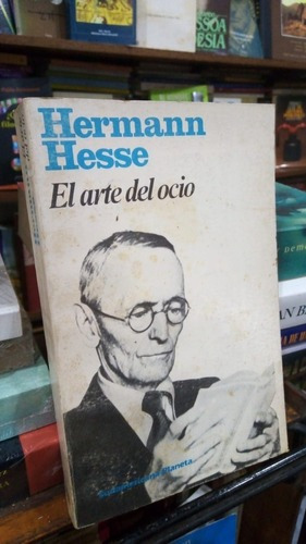Hermann Hesse - El Arte Del Ocio&-.