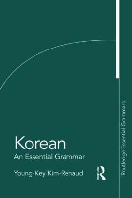 Libro Korean: An Essential Grammar - Young-key Kim-renaud