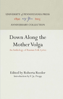 Libro Down Along The Mother Volga: An Anthology Of Russia...