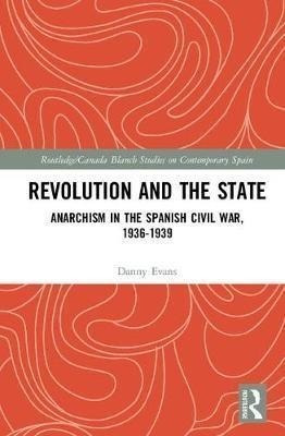 Revolution And The State - Danny Evans (hardback)