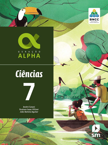 Geração Alpha Ciencias 7 Ed 2019 - Bncc