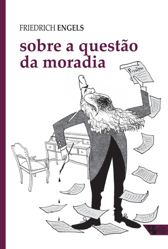 Sobre a questão da moradia, de Engels, Friedrich. Série Marx & Engels Editora Jinkings editores associados LTDA-EPP, capa mole em português, 2015