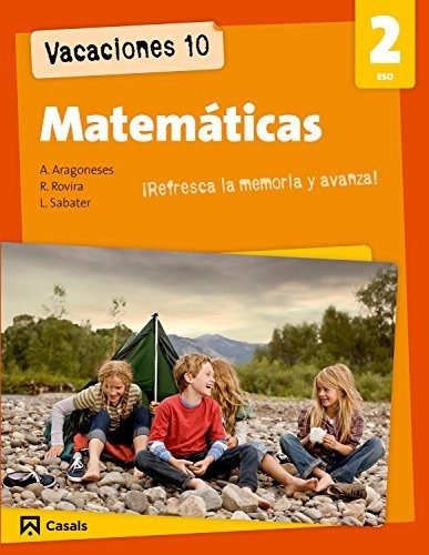 Vacaciones 10. Matemáticas 2 Eso (cuadernos Eso) - 978842185