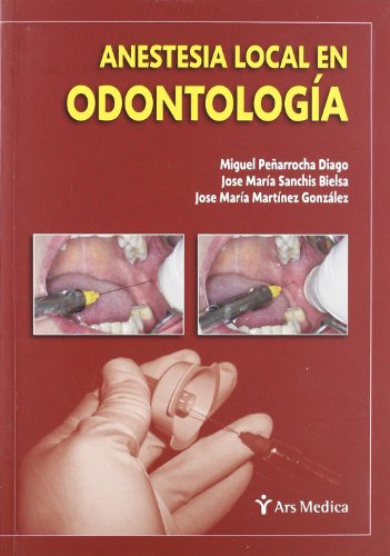 Libro Anestesia Local En Odontología De Miguel Peñarrocha Di