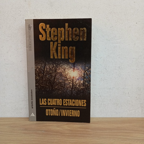 Las Cuatro Estaciones Otoño/invierno. Stephen King