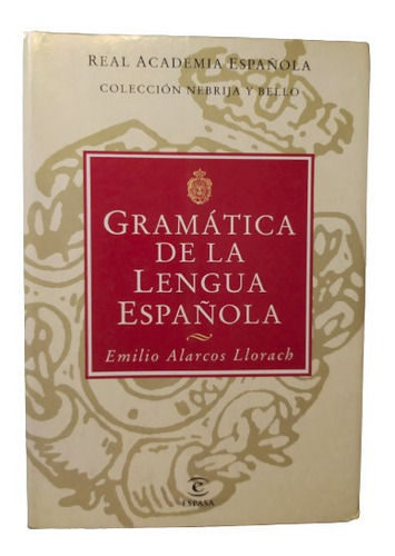 Gramática De La Lengua Española - Bien Conservado