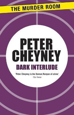 Libro Dark Interlude - Peter Cheyney