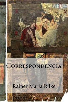 Libro Correspondencia - Rilke, Rainer Maria