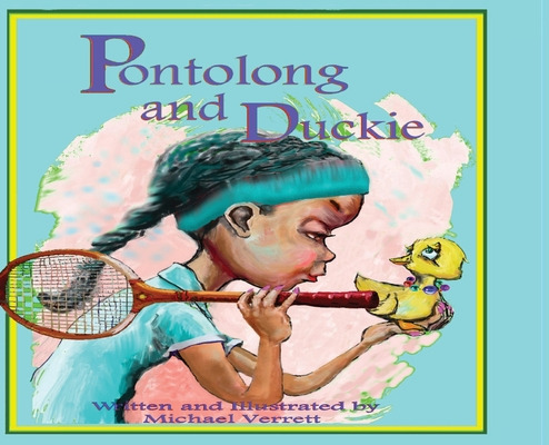 Libro Pontolong And Duckie - Verrett, Michael Robert