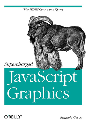 Libro: Gráficos De Javascript Sobrealimentados: Con Html5 Ca