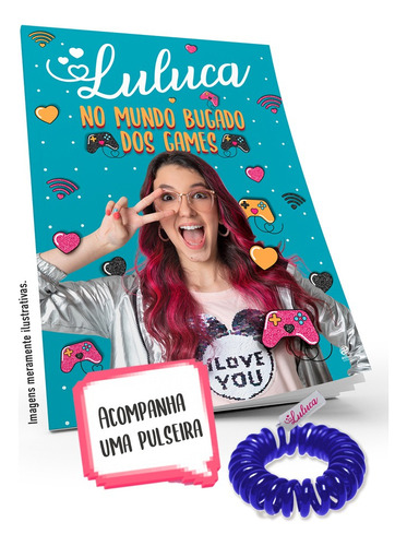 Luluca - No mundo bugado dos games + Pulseira, de Luluca. Astral Cultural Editora Ltda, capa mole em português, 2021