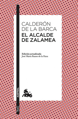 El Alcalde De Zalamea