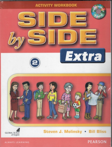 Side By Side Extra Activity Workbook With Digital Audio Cds Level 2, De Steven M Olinsky. Editorial Pearson En Inglés