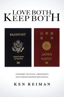 Libro Love Both, Keep Both : Passport To Peace, Prosperit...
